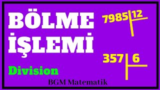 Bölme İşlemi Nasıl Yapılır Örnekler Konu Anlatımı