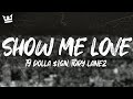 Ty Dolla Ign SHOW ME LOVE Feat Tory Lanez Lyrics mp3