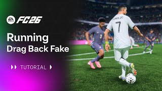 FC 26 | RUNNING DRAG BACK FAKE TUTORIAL | Xbox & Playstation