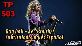 Rag Doll * Aerosmith Subtitulado Inglés Español