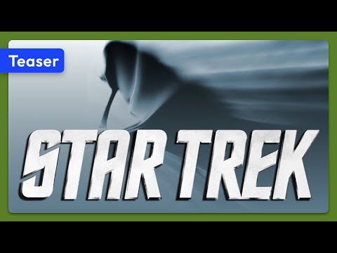Star Trek (2009) Teaser