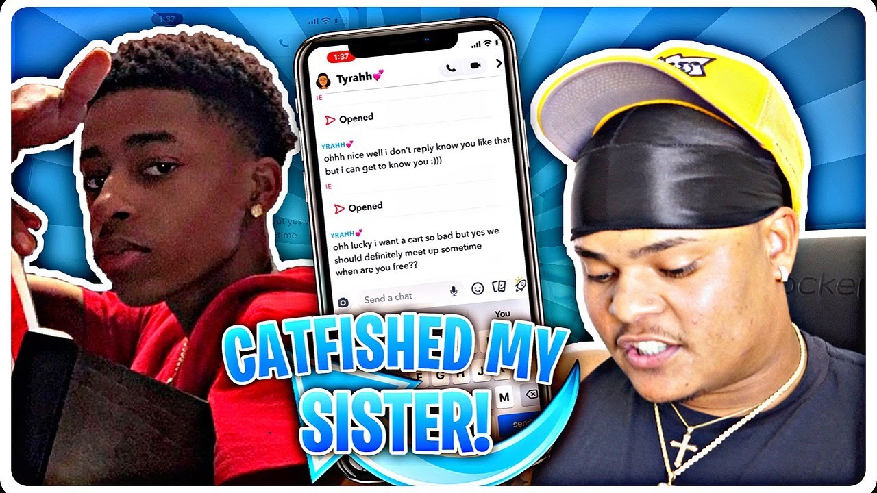 I CATFISHED MY 15 YEAR OLD SISTER & THIS HAPPENED... 😡!!!