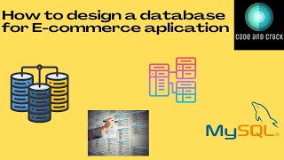 How to design a database for an E-commerce aplication