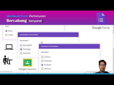 Tutorial Membuat Formulir Pertanyaan Bercabang (Bersyarat) di Google Form