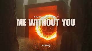 NAORYU - Me Without You (feat. Dare County)