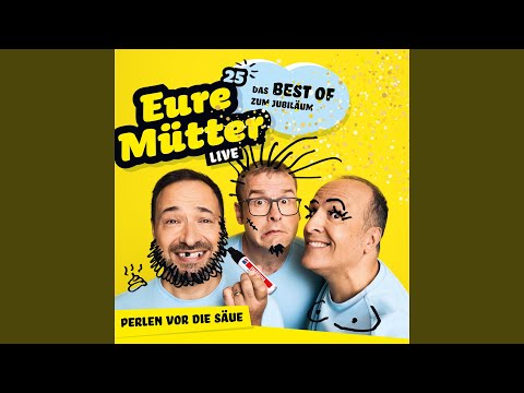 Soll ich mir den Sack rasieren? (Live)