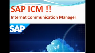 11.2 SAP ICM Internet Communication Manager