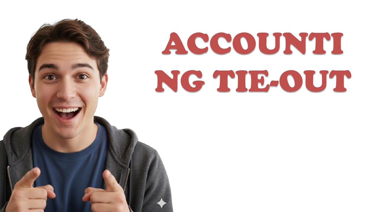 What Is Tie Out In Accounting? - YouTube