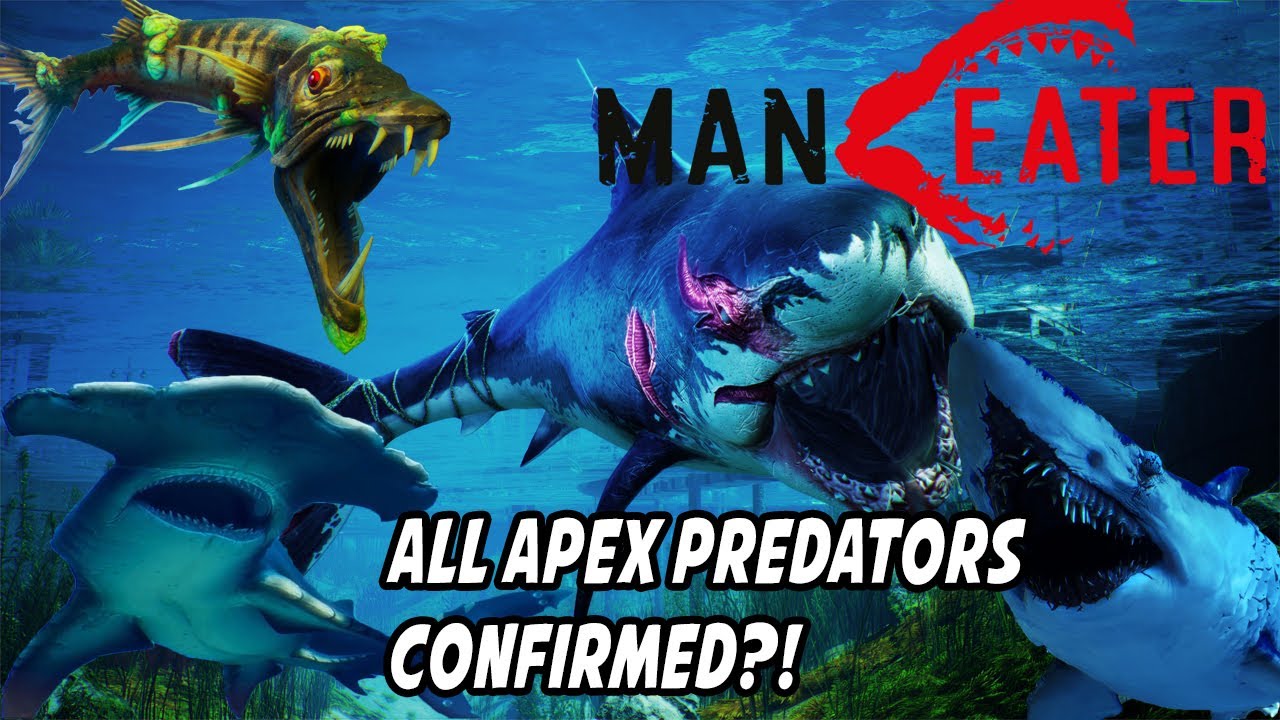 Maneater All Apex Predators Confirmed?! - YouTube