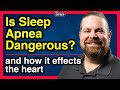 Is Sleep Apnea Dangerous? | How Sleep Apnea affects the heart and heart rate | theSITREP