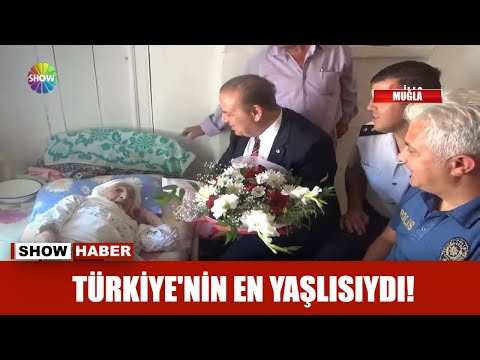 Türkiye'nin en yaşlısıydı!