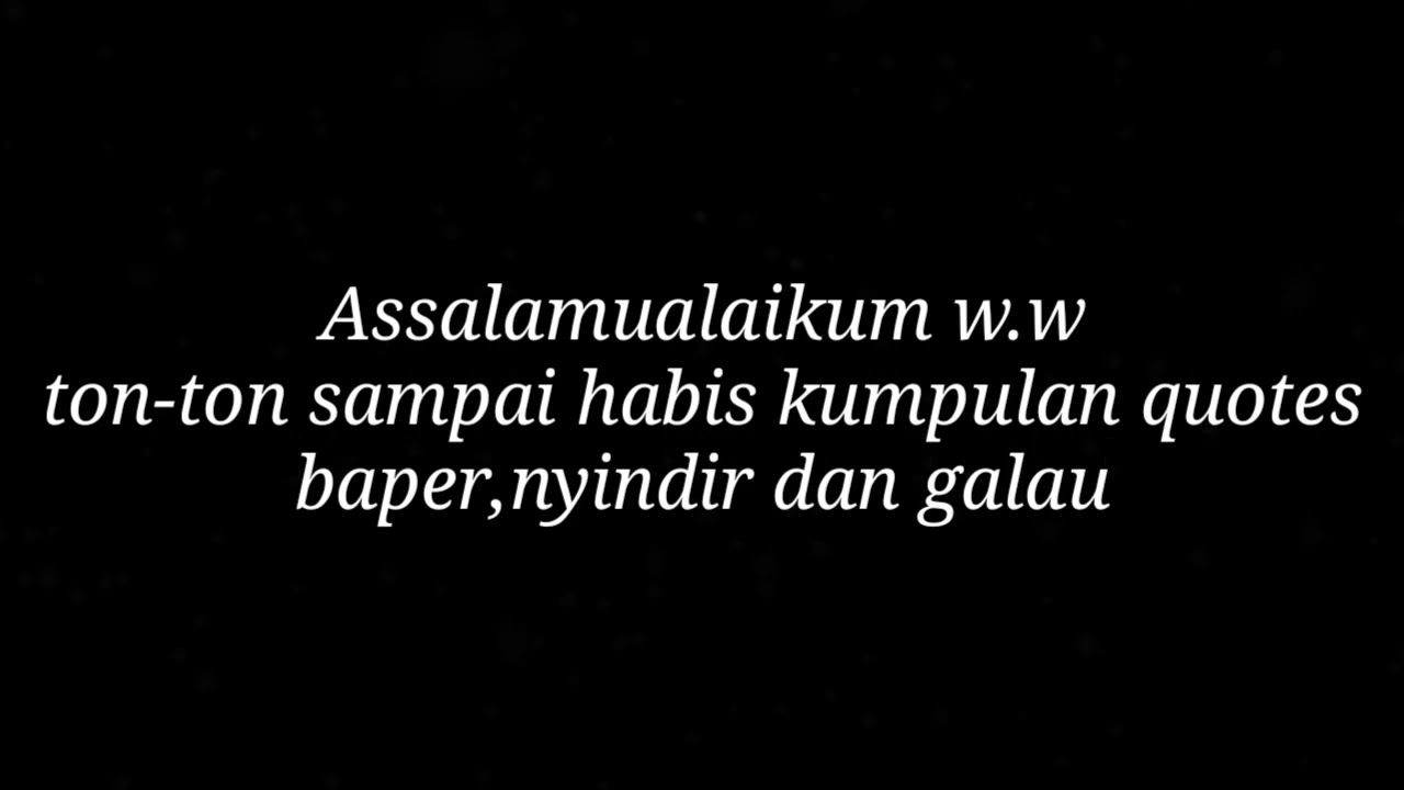 Kumpulan Kata Kata Quotes Lucu