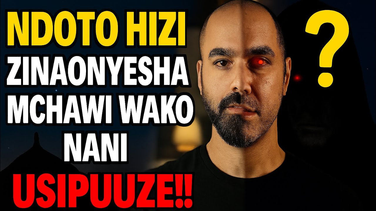 NDOTO HIZI ZINAFICHUA MCHAWI/MBAYA WAKO NI NANI!! USIPUUZE‼️.