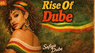 Roots Reggae unreleased Album Safiya Dube  Rise Of Dube