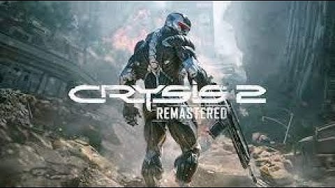 Crysis 2 Remastered Part 1 Intro/The Return Of Prophet PS4PRO