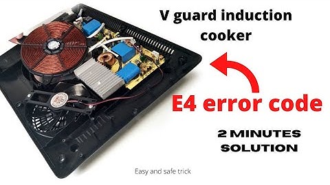 Induction stove  E4 error code solution || induction cooker repair