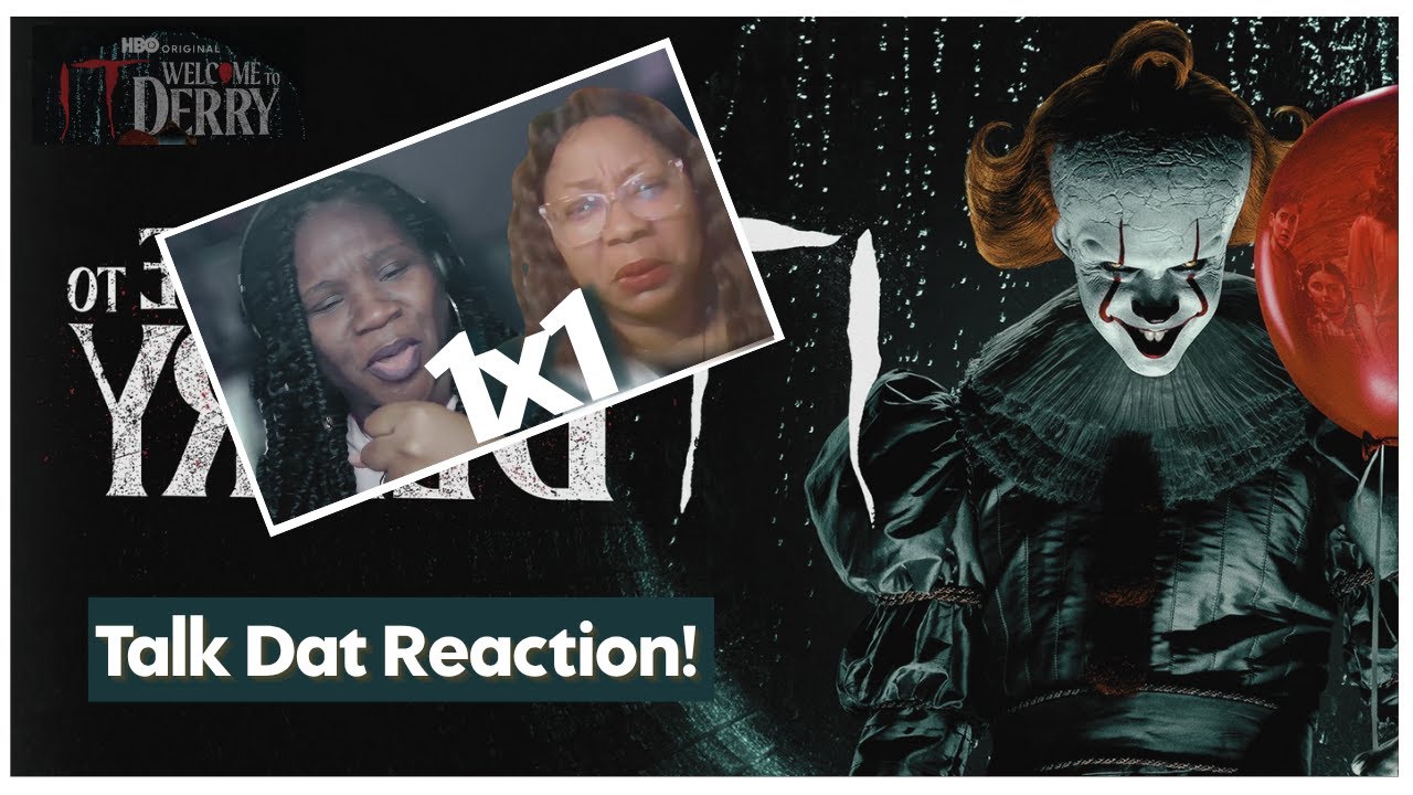 ДОБРО ПОЖАЛОВАТЬ В ДЕРРИ | СЕЗОН 1 ЭПИЗОД 1 | Первый просмотр | ГДЕ КЛОУНЫ??