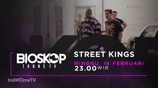 Promo Bioskop Trans TV : Street Kings (16 Februari 2025) [5sec]