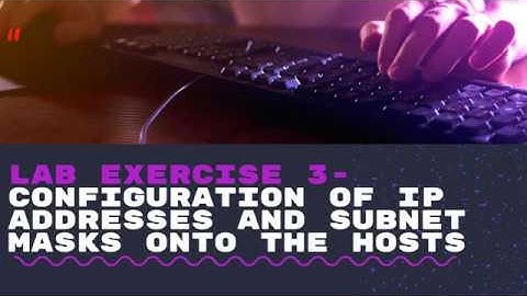 Paguntalan, Francel Ann - Laboratory Exercise 003, Configuration of IP Addresses and Subnet Masks