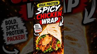 Easy Spicy Chicken Wrap Recipe | Quick Lunch &amp; Snack #food #chickenwraps #chicken #recipe #snacks