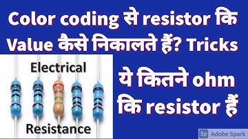 How to read and calculate resistance color code value of 3 4, 5 and 6 band resistor color code hindi