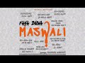 FAYA BUONA MASWALI Official Audio 