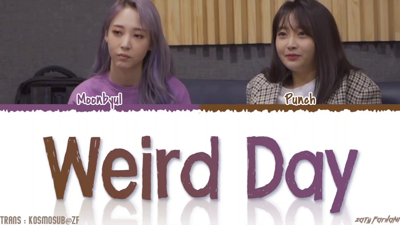 MAMAMOO Moonbyul - 'WEIRD DAY' ft PUNCH Lyrics [Color Coded_Han_Rom_Eng]