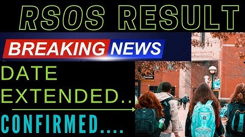 RSOS 10th 12th Result 2020 | Result kab aayega