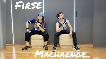 FIRSE MACHAYENGE | FIRSE MACHAYENGE DANCE COVER | EMIWAY BANTAI