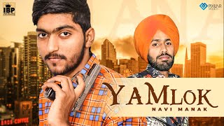 Yamlok Official Video | Navi Manak | Indi Billing Production | Latest Punjabi Songs 2020