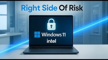 Right Side Of Risk Windows 11 |  Intel & Windows 11 Pro | Navigating the Right Side of Risk in 2025