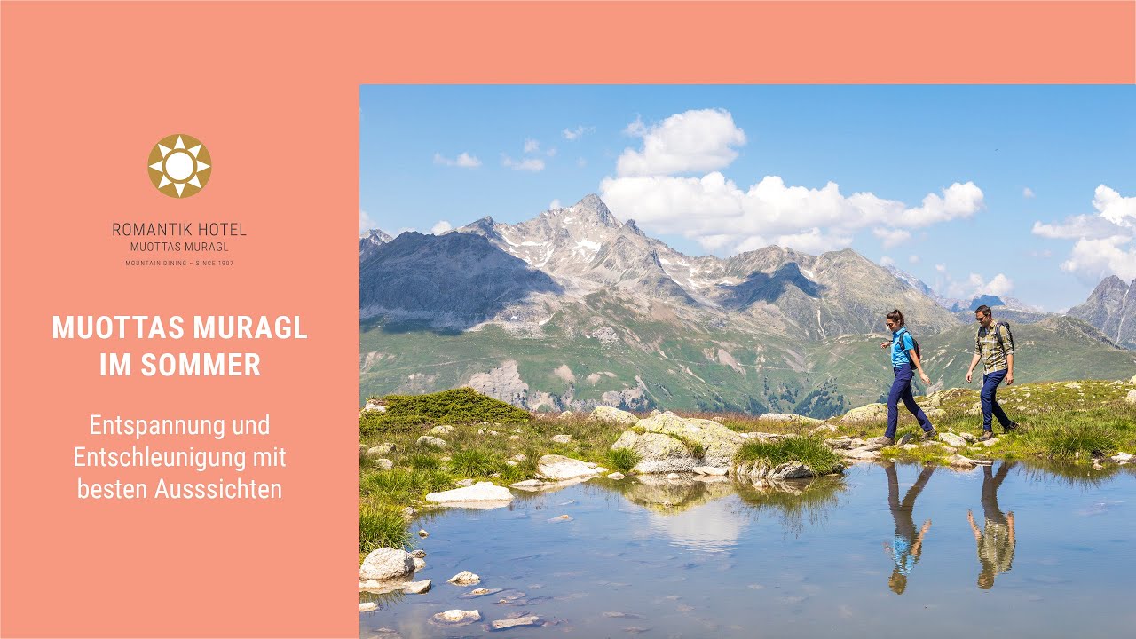 Muottas Muragl im Sommer – Entspannung und Entschleunigung mit besten Aussichten