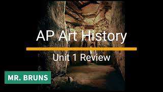 AP Art History Unit 1 Review
