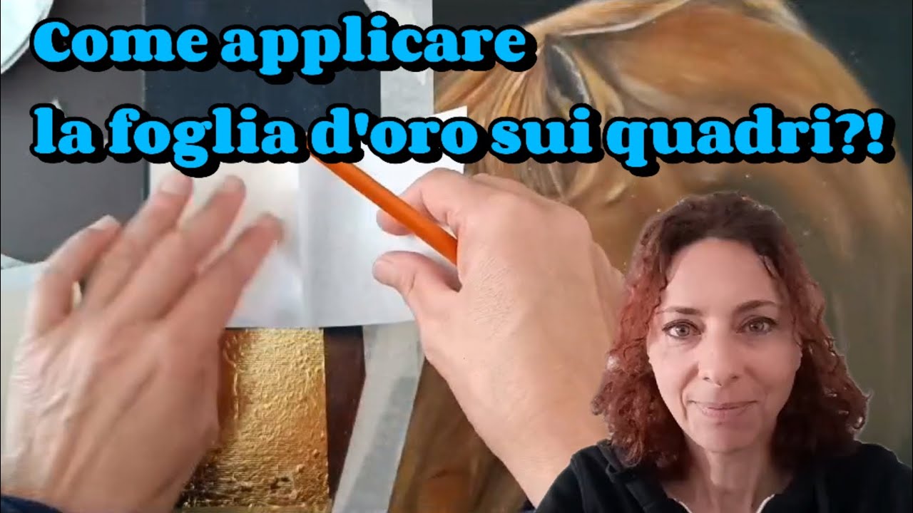 Tutorial: come applicare la foglia d'oro sui quadri