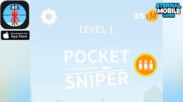 Pocket Sniper! Gameplay - IOS