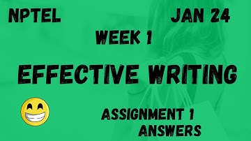 Effective Writing | Assignment 1 | NPTEL 2024