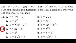 Express each of the functions in Ex11 and 12 as a composite involving one or more of ƒ, g, h, and j.