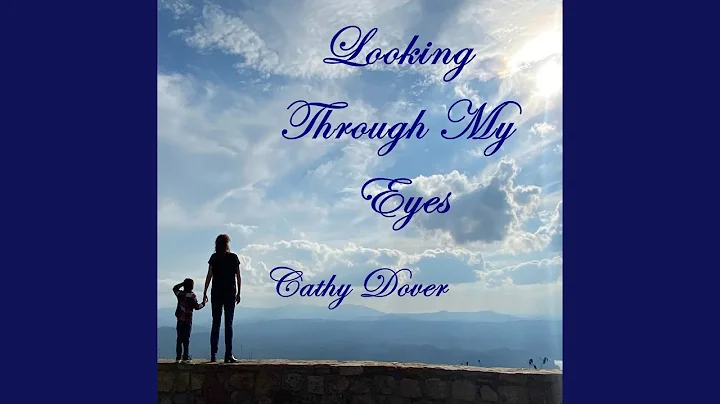 Looking Through My Eyes