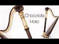 Chocolate Harp!