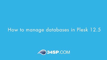 How to manage databases in Plesk 12.5