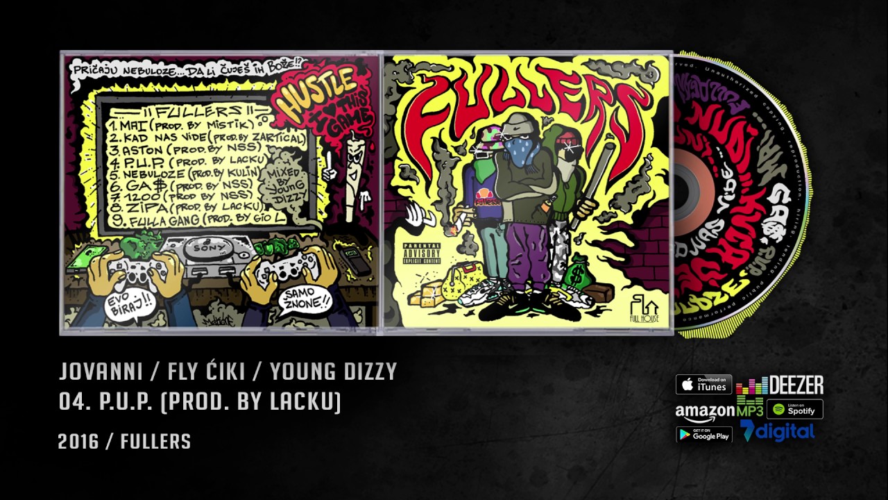 Watch 04. JOVANNI | FLY ĆIKI | YOUNG DIZZY - P.U.P. on YouTube Watch 04. JOVANNI | FLY ĆIKI | YOUNG DIZZY - P.U.P. on YouTube
