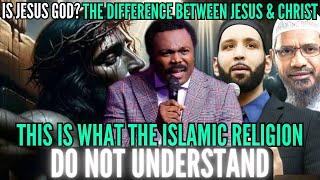 Is Jesus God? This Is What The Islamic Religion Do Not Understand | John Anosike