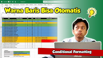 Cara memberi warna tabel excel secara otomatis sesuai kriteria tertentu | Conditional Formatting