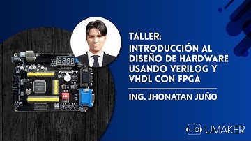 INTRODUCCIÓN AL DISEÑO DE HARDWARE USANDO VERILOG Y VHDL CON FPGA