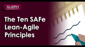 The Ten #SAFeLeanAgile #Principles #scaledagile #leanagile #whatisSAFe| #ALEPH-GLOBAL #SCRUM TEAM ™