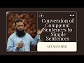 Conversion of Compound Sentences to Simple Sentences. │ English grammar.