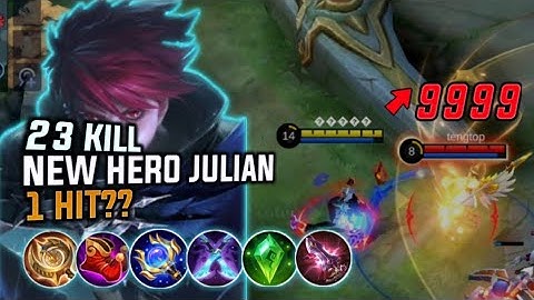 23 Kills!! New Hero Julian One hit Build (AUTO SAVAGE) - Build Top 1 Global Julian
