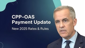 December & January CPP–OAS Update 2025: Official Payment Dates, Increases & New Rules Explained 