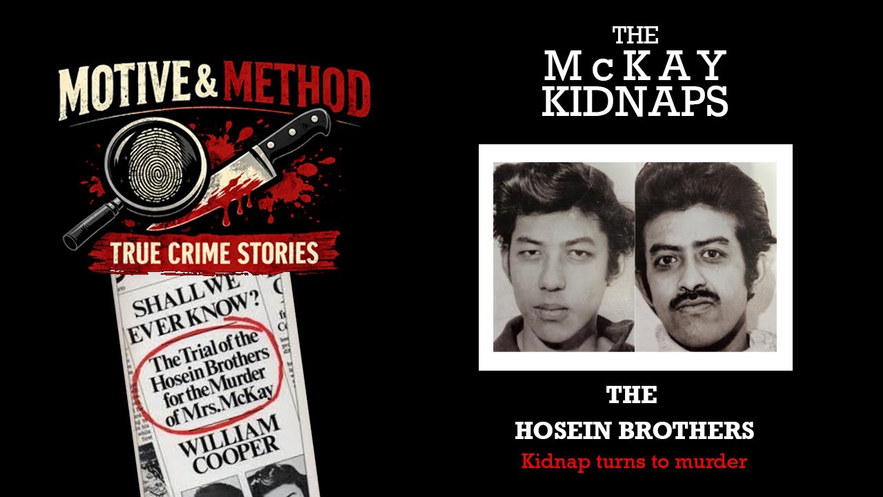 The Hosein Brothers - from kidnap to murder!
