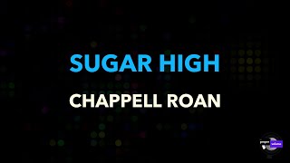 Chappell Roan - Sugar High | Karaoke Version